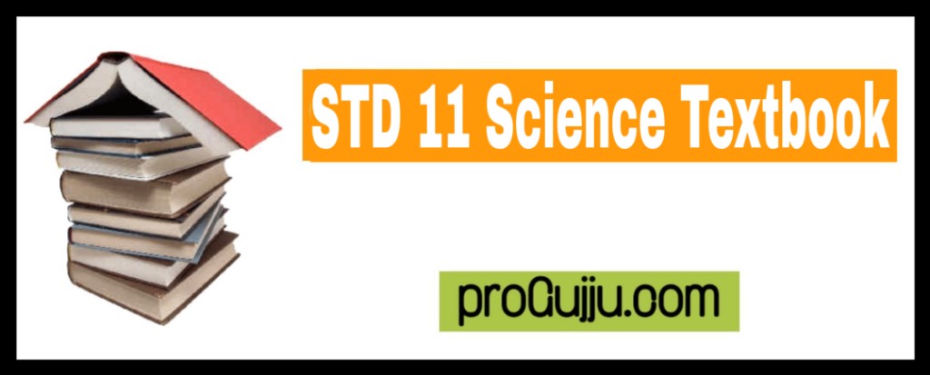 STD 11 Science Textbook