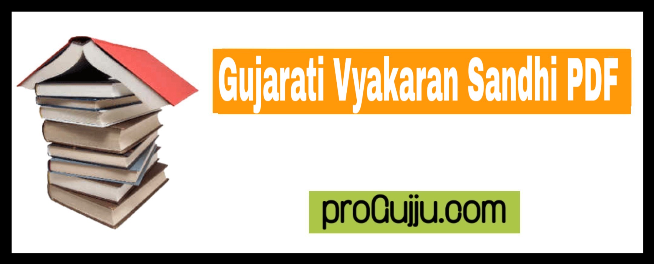 Gujarati Vyakaran Sandhi PDF