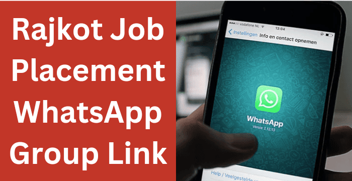 Rajkot job Placement WhatsApp Group Link